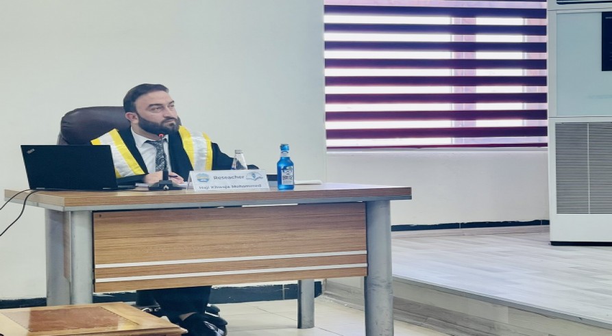 				The Master Thesis Defense of the Postgraduate Student Haji Khwaja Mohammed
				